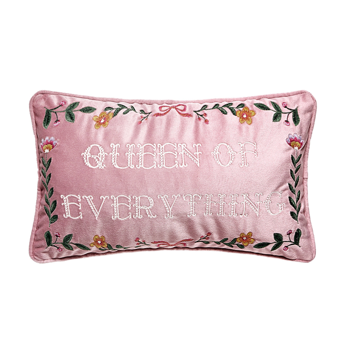 Queen Of Everything Cushion PRE ORDER