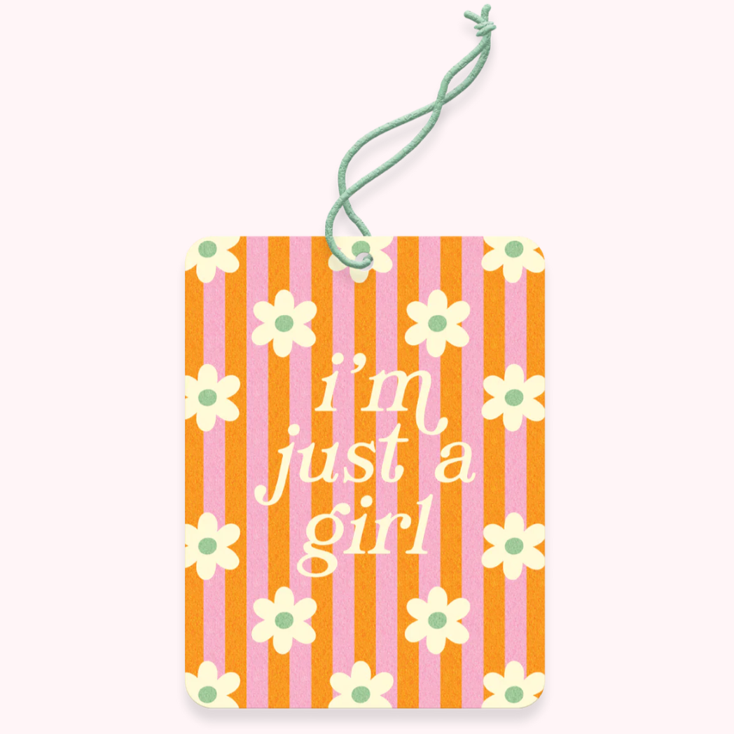 I'm Just A Girl Air Freshener
