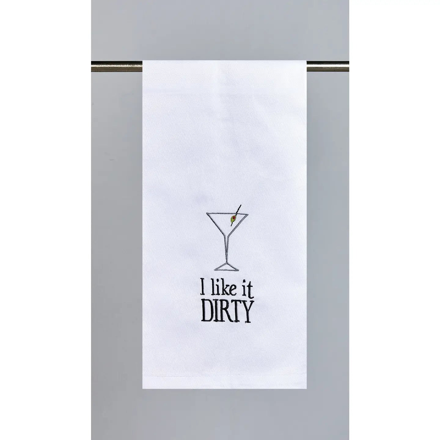 I Like It Dirty Dish Towel PRE ORDER