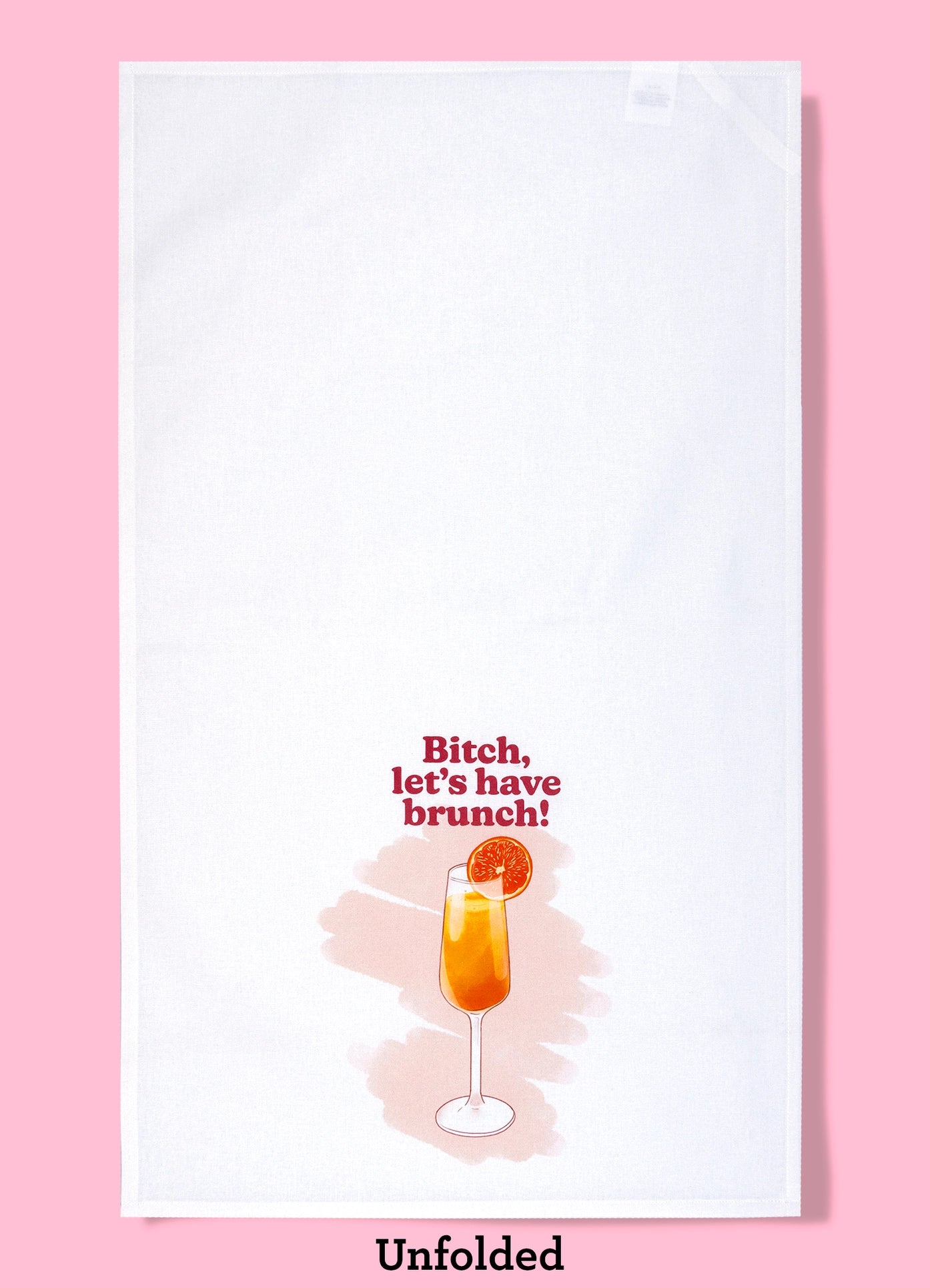 Bitch Lets Have Brunch Dish Towel