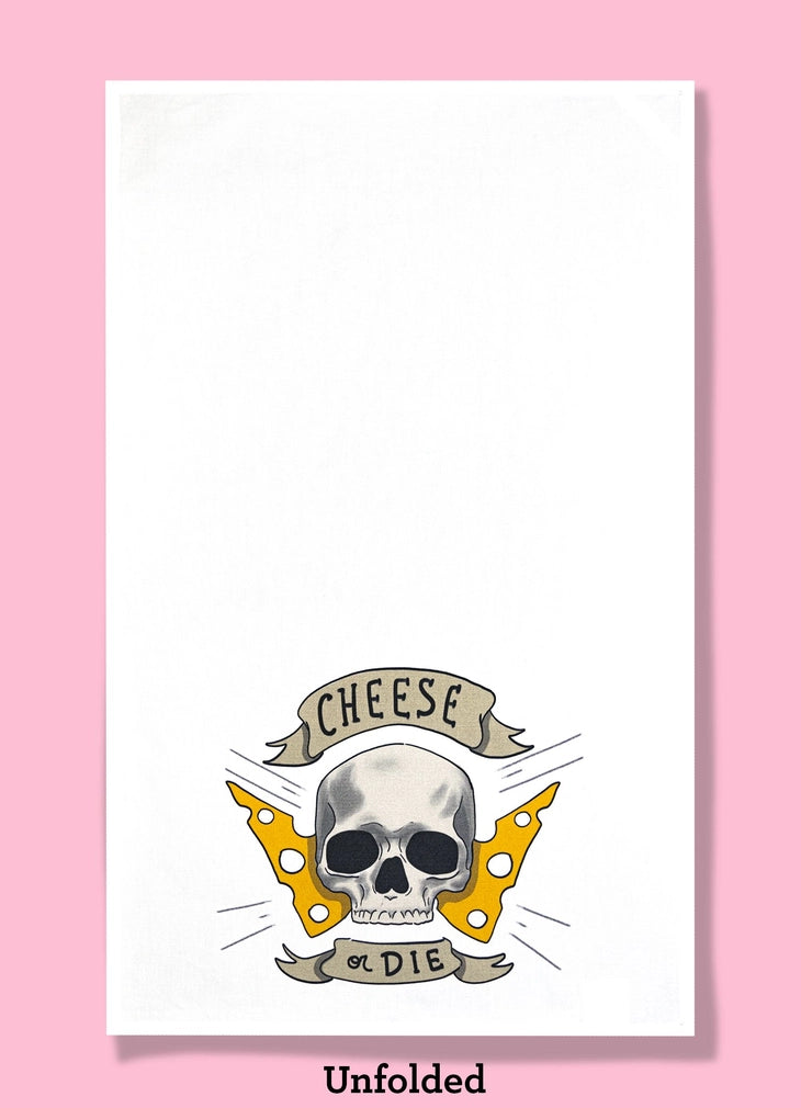 Cheese OR Die Dish Towel