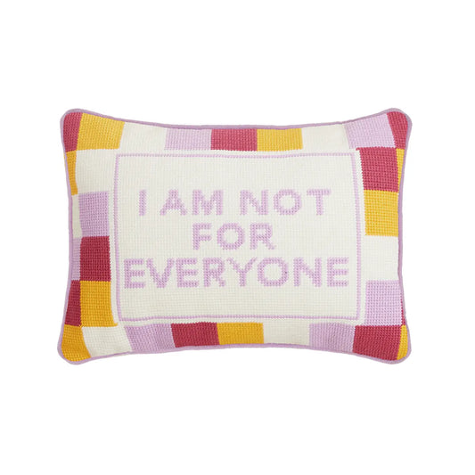 Not For Everyone Cushion PRE ORDER