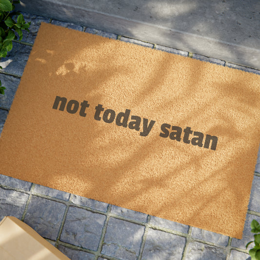 Not Today Satan Doormat