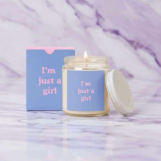I'm Just A Girl Candle