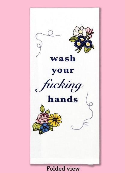 Wash Your Fucking Hands Dish Towel PRE ORDER