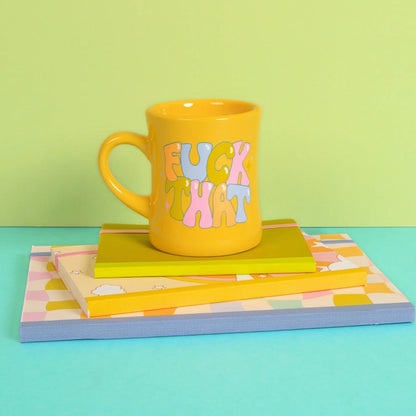 Fuck That Mug