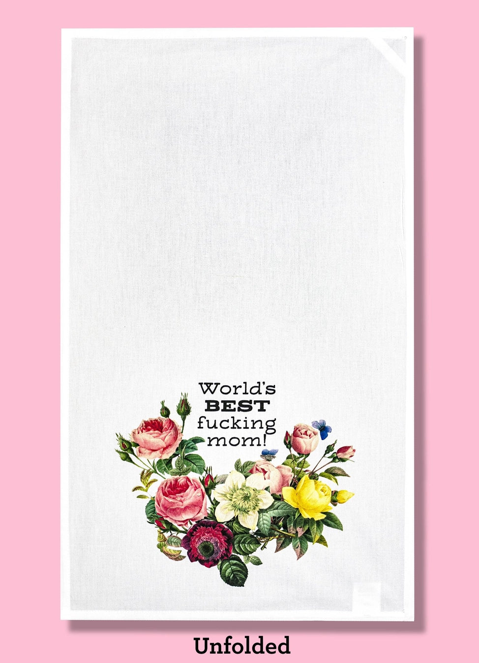 Worlds Best Fucking Mom Dish Towel PRE ORDER