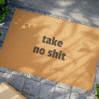 Take No Shit Doormat