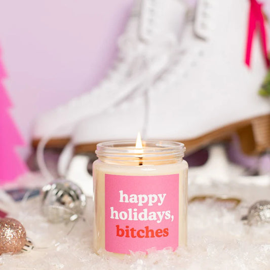 Holiday Bitches Candle