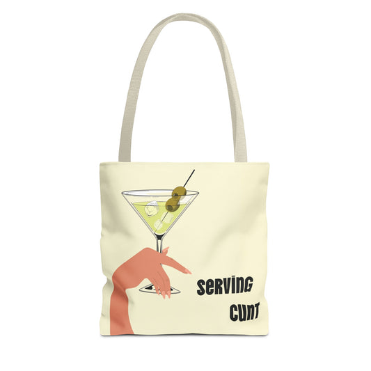 Serving Cunt Tote Bag