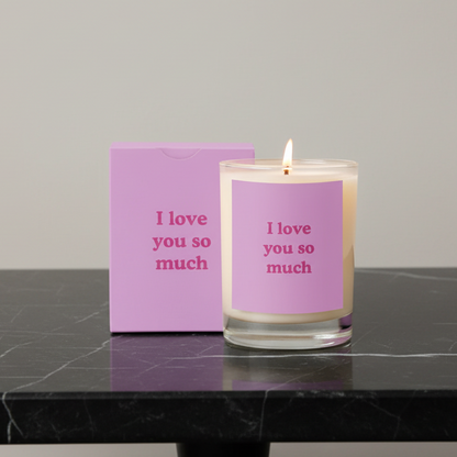 I Love You So Much Candle