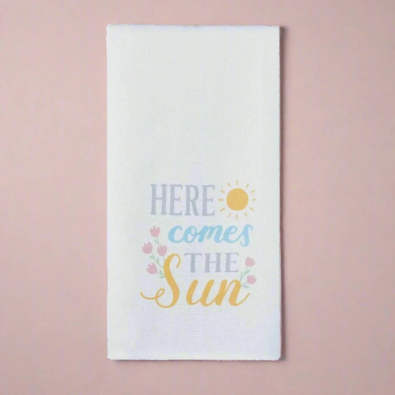 Here Comes The Sun Dish Towel