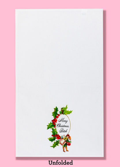 Merry Christmas Bitch Dish Towel