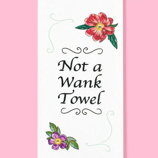 Not a Wank Dish Towel PRE ORDER