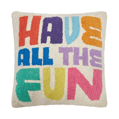 Have All The Fun Cushion PRE ORDER