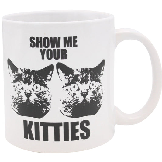 Show Me Your Kitties Giant Mug