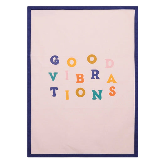 Good Vibes Dish Towel PRE ORDER