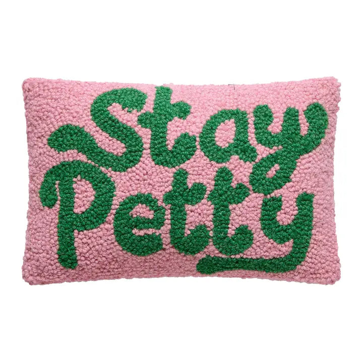 Stay Petty Cushion PRE ORDER