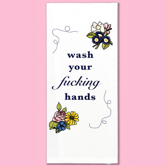 Wash Your Fucking Hands Dish Towel PRE ORDER