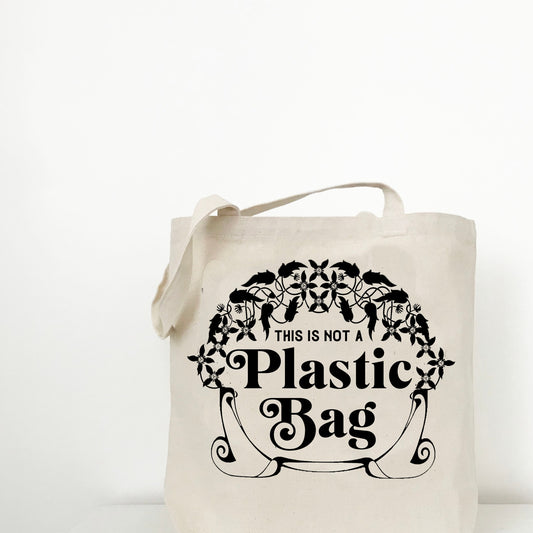 Not Plastic Tote Bag