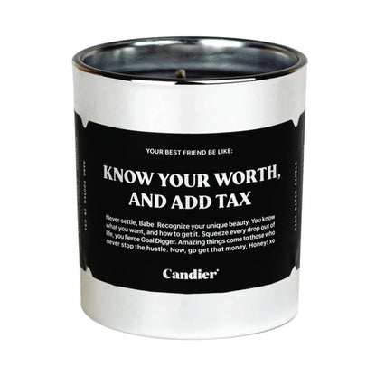 Know Your Worth & Add Tax Candle