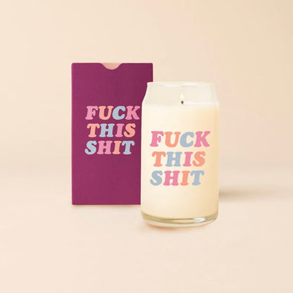 Fuck This Shit Candle PRE ORDER